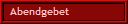 Abendgebet 
