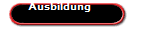 Ausbildung